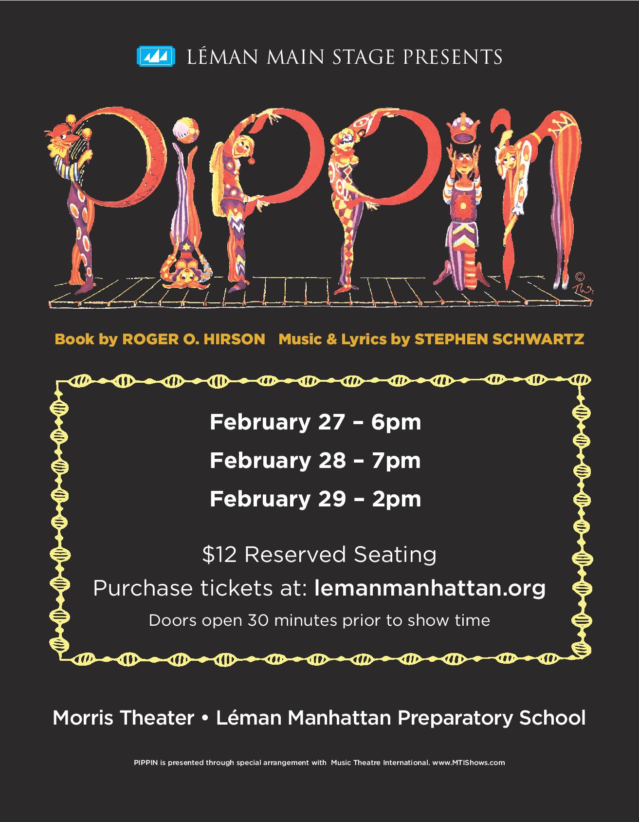 Leman Manhattan Join Us For The Leman Main Stage Production Of Pippin Leman Manhattan Join Us For The Leman Main Stage Production Of Pippin